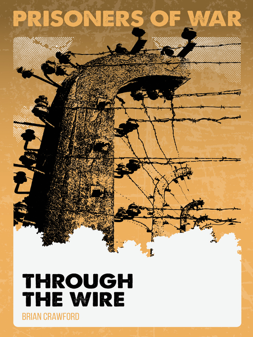 Title details for Through the Wire by Brian Crawford - Available